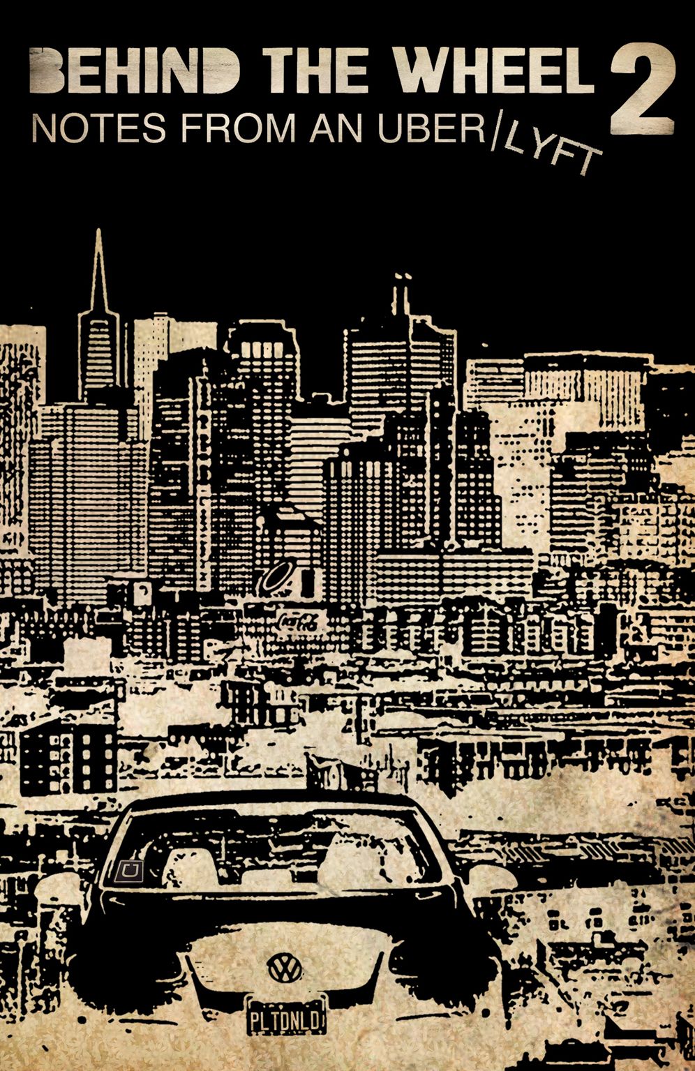 Behind the Wheel 2: Notes from an Uber/Lyft