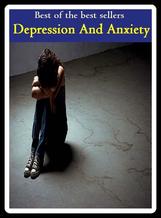 Best of the Best Sellers Depression And Anxiety ( irrepressible, depressing, depressingly, depression, depression glass, depression, chemical, depression, postpartum, digression, )