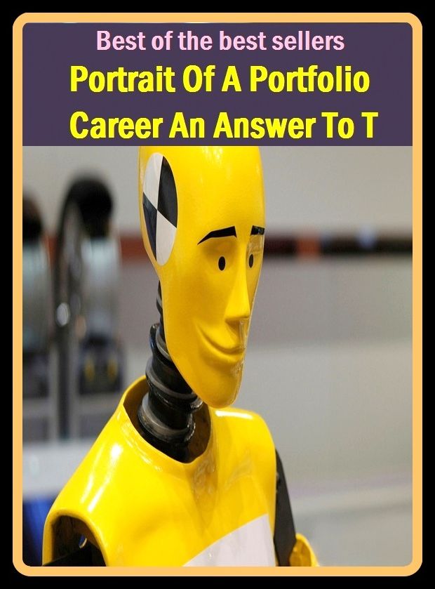 Best of the Best Sellers Portrait Of A Portfolio Career An Answer To T (populous emulate, populous tremulous, populous harpsichord, popup, popup blocker, popover, pop, pro, Armenia, pore, Braille)