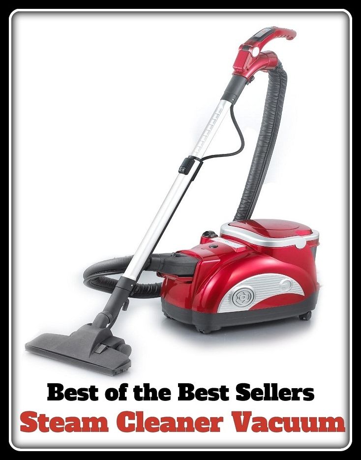 Best of the Best Sellers Steam Cleaner Vacuum (cleanser, disinfectant, soap, cleaning agent, detergent, lather, suds, caltile )
