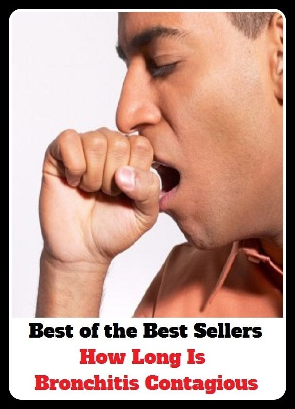 Addiction & Recovery: Best of the Best Sellers How Long Is Bronchitis Contagious (respiratory disease, tuberculous rheumatism, visceral rheumatism, neuritis, glossitis, visceral rheumatism, arthritis deformans, irritable bowel, sore throat, osteomyelitis)