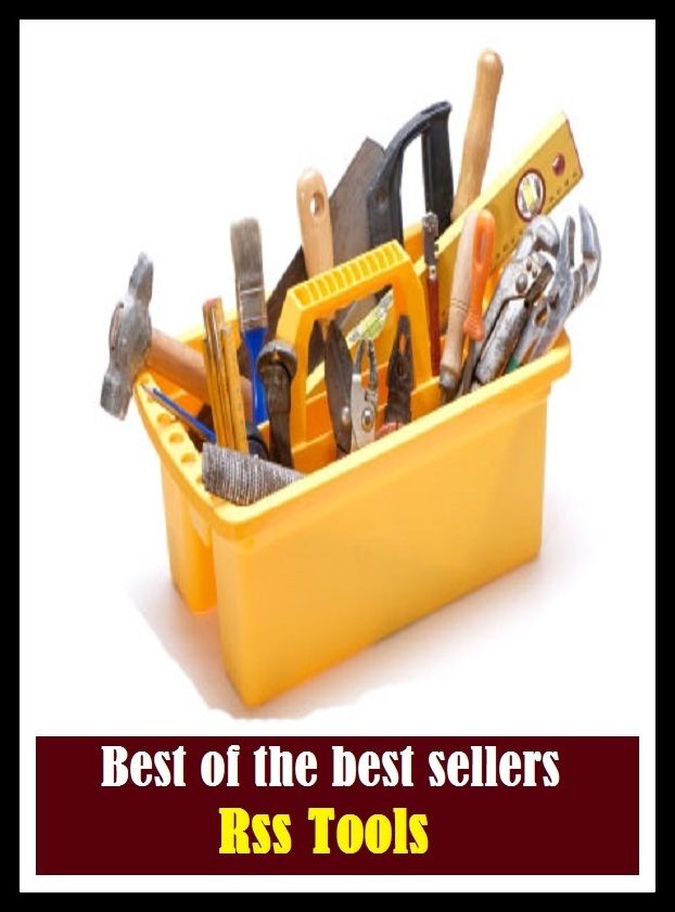 Best of the Best Sellers Rss Tools (instruments, tool, outsells, means, instrumentality, instrument, enablers, paraphernalia, mechanisms, toolkit, devices, toolkit, utilities)