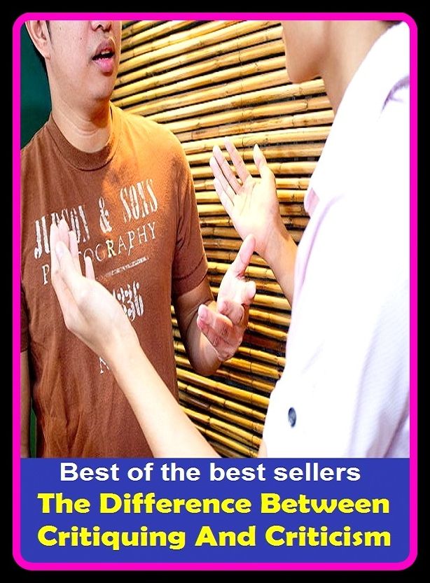 Best of the Best Sellers The Difference Between Critiquing And Criticism (the depression, the deputy, the devil, the dickens, the die is cast, the disciples, the dismal science, the do band campaign, the doctor gadget company, the dogmatic)