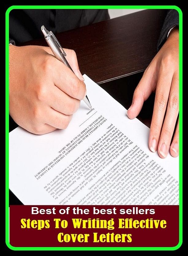 Best of the Best Sellers Steps To Writing Effective Cover Letters (writing, writing arm, writing assignment, writing board, writing desk, writing implement, writing ink, writing on the wall, writing pad, writing paper)