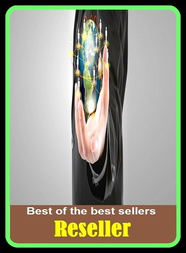 Best of the Best Sellers Reseller ( resellers, distributor, dealer, distributors, resale, dispatcher, dealers, dealership, pusher, seller, integrators )