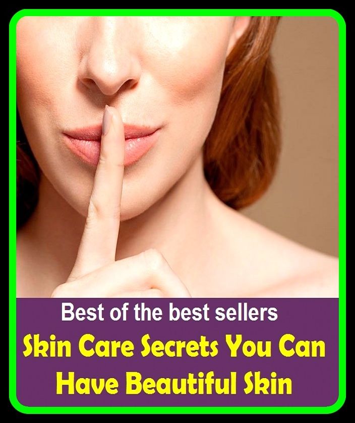 Best of the Best Sellers Skin Care Secrets You Can Have Beautiful Skin ( skin and bones, skin and connective tissue diseases, skin back, skin cancer, skin care, skin cell, skin color, skin color, skin condition, skin conductance )