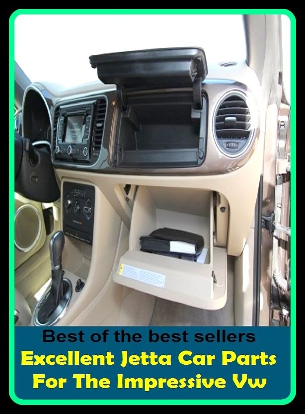 Best of the best sellers Excellent Jetta Car Parts For The Impressive Vw ( parts, part, element, ingredient, piece, auto, accessories, equipment, furnishings, furniture, property, appurtenances, chattels, things, stuff, movables, valuables )
