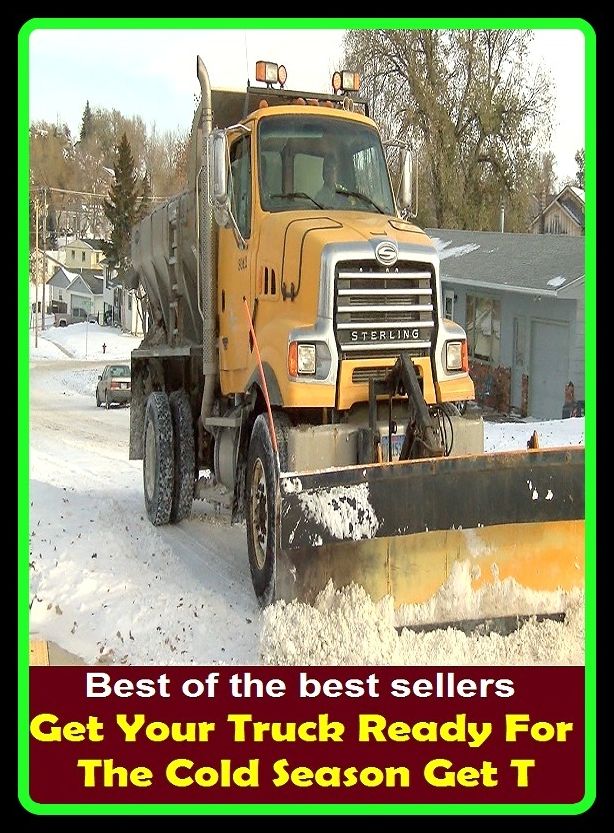 Best of the best sellers Get Your Truck Ready For The Cold Season Get T ( atv, automobile, boat, bus, cab, car, jeep, taxi, truck, van, wagon, transport, wheels, mechanism, motorcycle, carrier, chariot, automated transfer vehicle )
