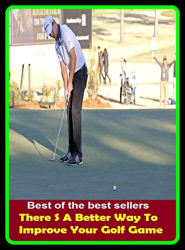 Best of the Best Sellers There S A Better Way To Improve Your Golf Game (there is, there is an exception to every rule, there is nothing new under the sun, there is nothing to it, there may be snow on the rooftop but there is fire in the furnace, there ya