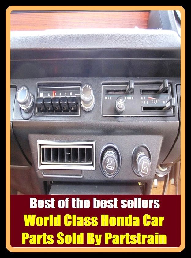 Best of the best sellers World Class Honda Car Parts Sold By Partstrain ( parts, part, element, ingredient, piece, auto, accessories, equipment, furnishings, furniture, property, appurtenances, chattels, things, stuff, movables, valuables )