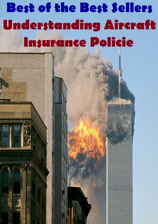 Best of the best sellers Understanding Aircraft Insurance Policie ( approach, ideology, method, theory, hypothesis, conjecture, speculation, assumption, premise, presumption, guess )