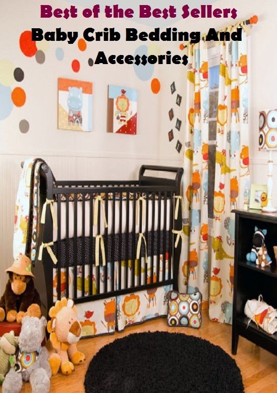 Best of the best sellers Baby Crib Bedding And Accessories ( children, infant, nino, kid, childhood, son, kids, baby, enfant, boy, enfant, infantil, juvenile, infantile, minor, minors, secondary, daughter, enfant, girl, ninos )