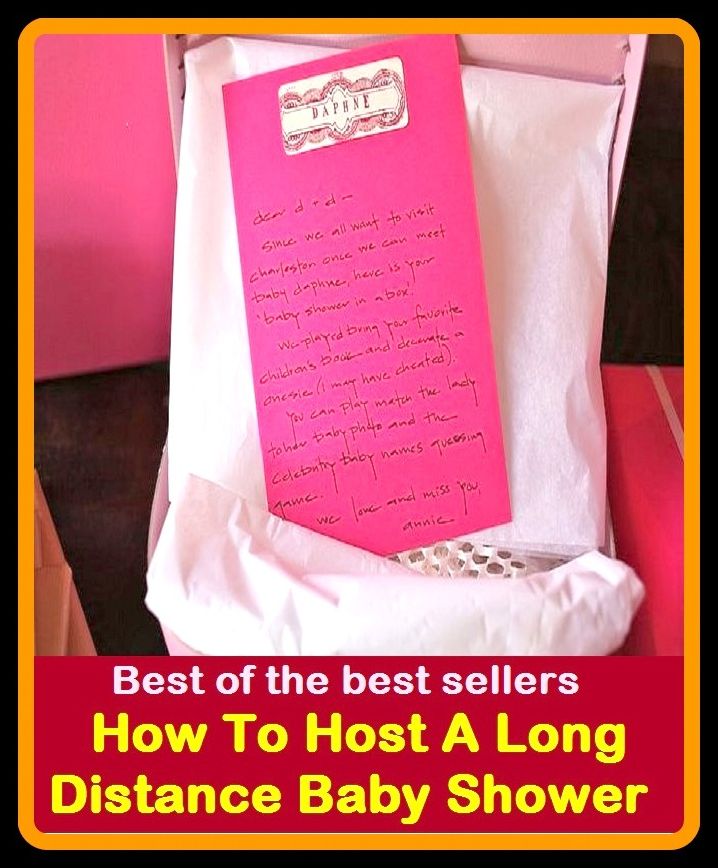 Best of the best sellers How To Host A Long Distance Baby Shower ( children, infant, nino, kid, childhood, son, kids, baby, enfant, boy, enfant, infantil, juvenile, infantile, minor, minors, secondary, daughter, enfant, girl, ninos )