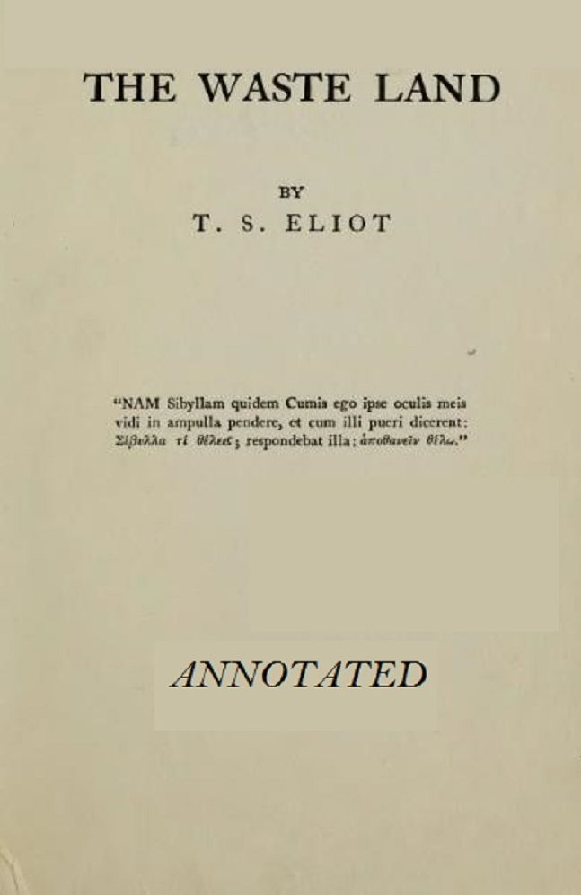 The Waste Land (Annotated)