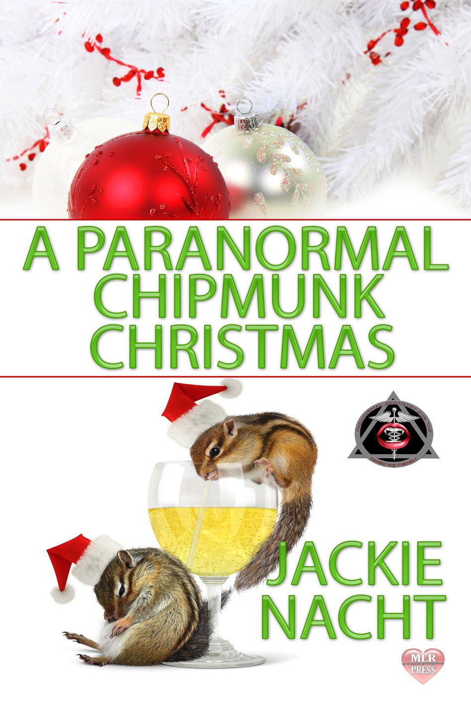 A Paranormal Chipmunk Christmas