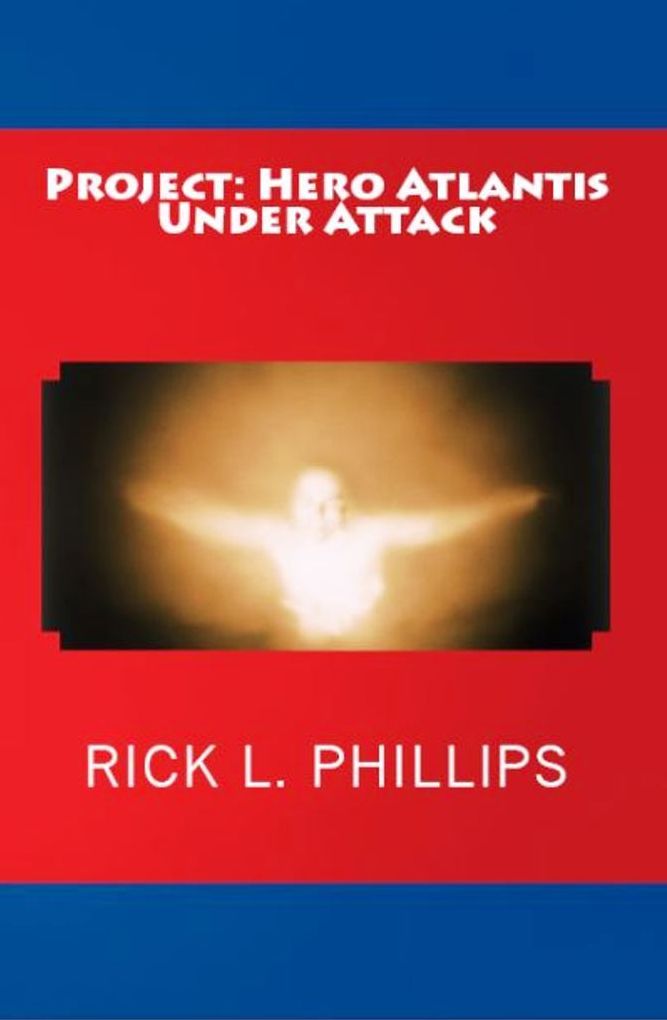 Project: Hero Atlantis Under Attack