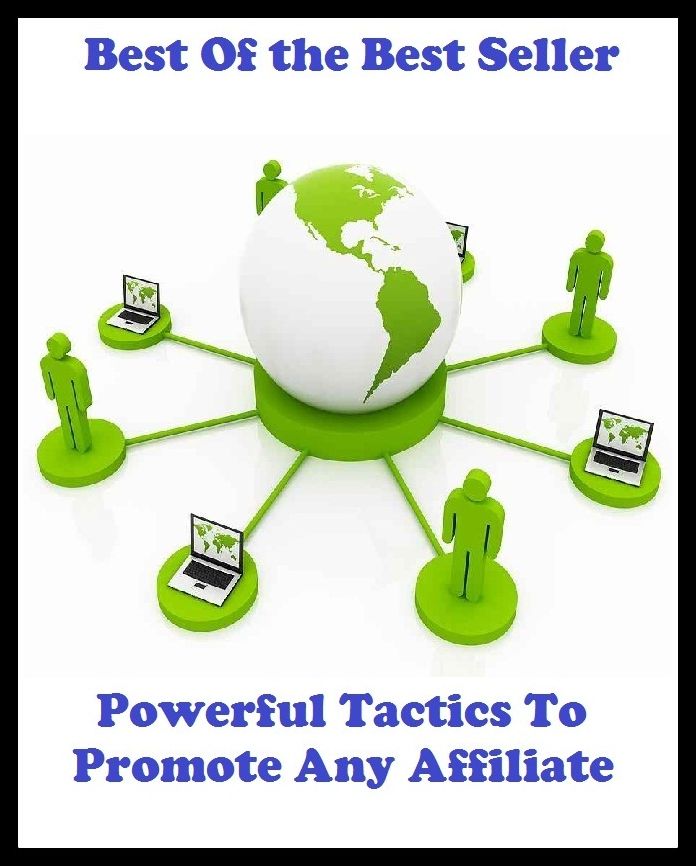 Best of the best sellers F Powerful Tactics To Promote Any Affil ( online marketing, computer, hardware, blog, frequency, laptop, web, net, mobile, broadband, wifi, internet, bluetooth, wireless, e mail, download, up load )