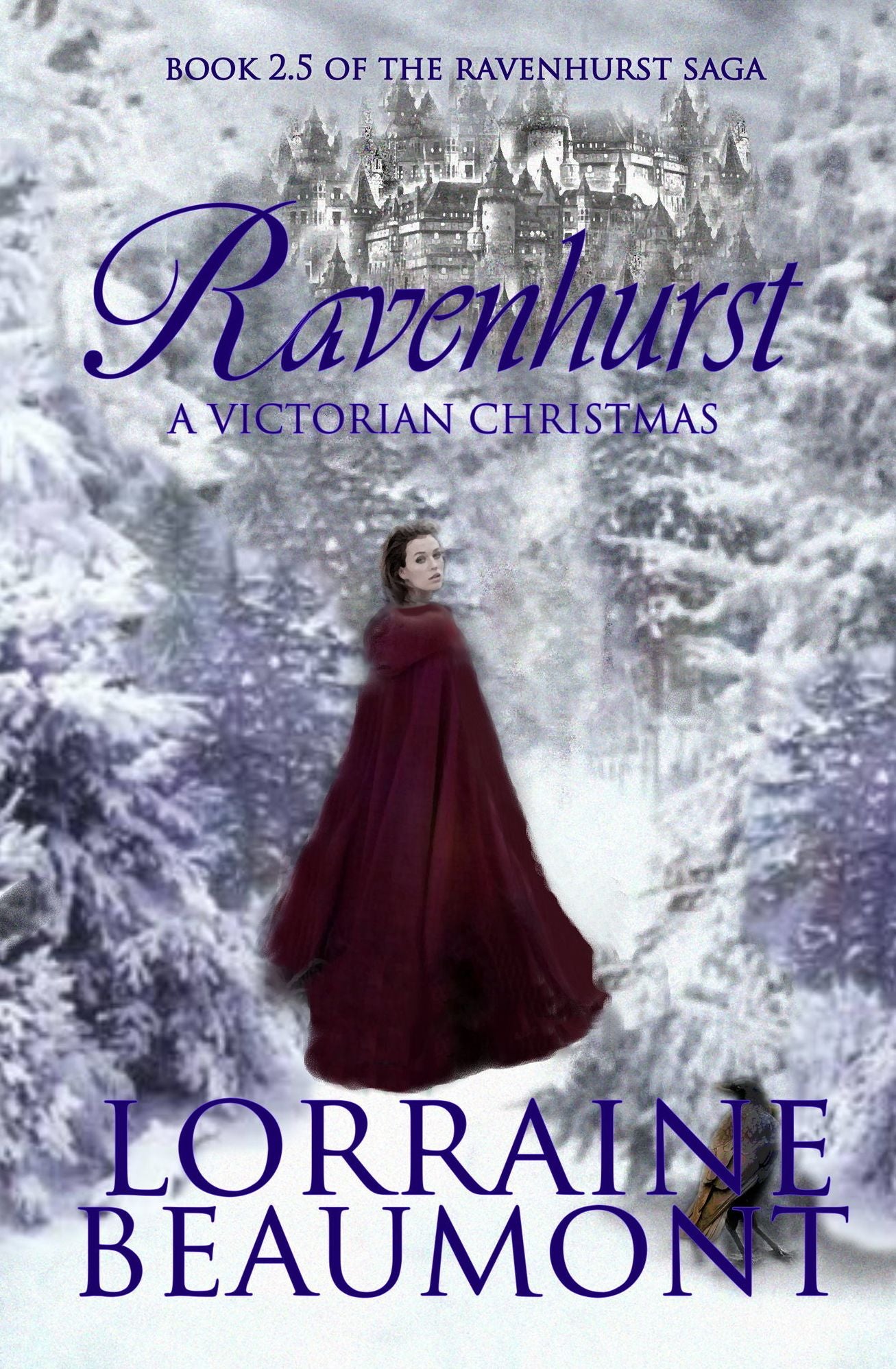 Ravenhurst: A Victorian Christmas (Ravenhurst Series, #2.5) A Victorian / Medieval Time Travel Romance Series