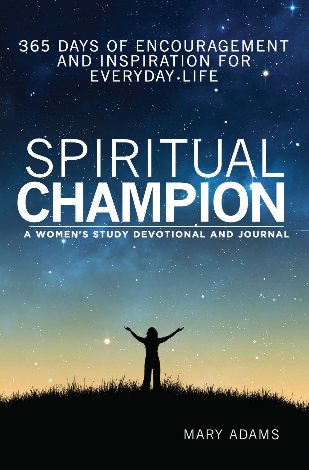Spiritual Champion: A Womenn