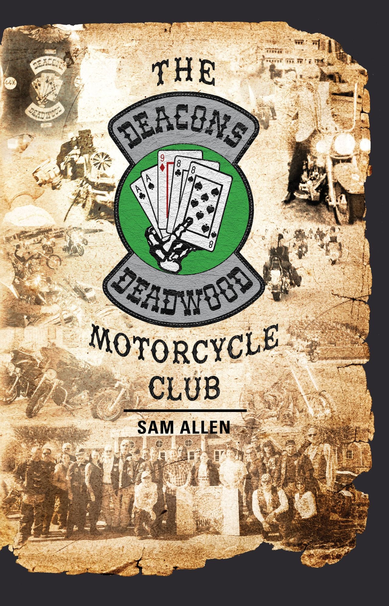 The Deacons of Deadwood Motorcycle Club
