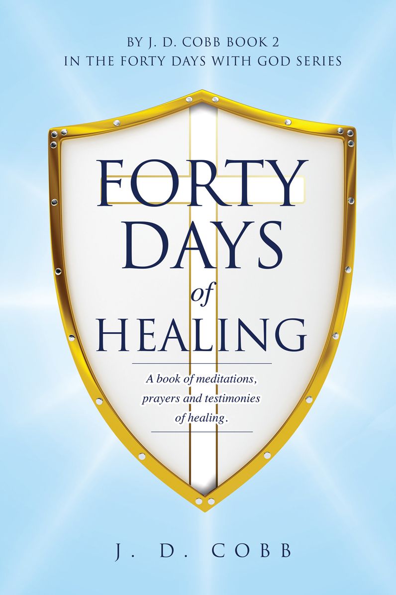 Forty Days of Healing