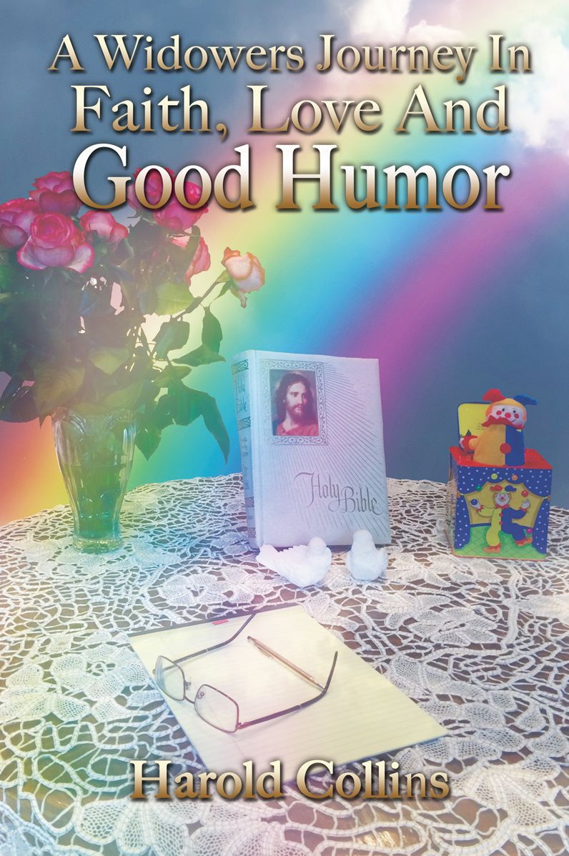 A Widower's Journey In Faith, Love And Good Humor