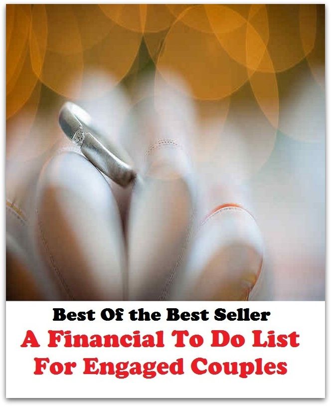 Best of the best sellers A Financial To Do List For Engaged Couples ( families, household, familial, domestic, relatives, households, dynasty, home, familiar, household-type, family-run, family-related, family-owned, kin )