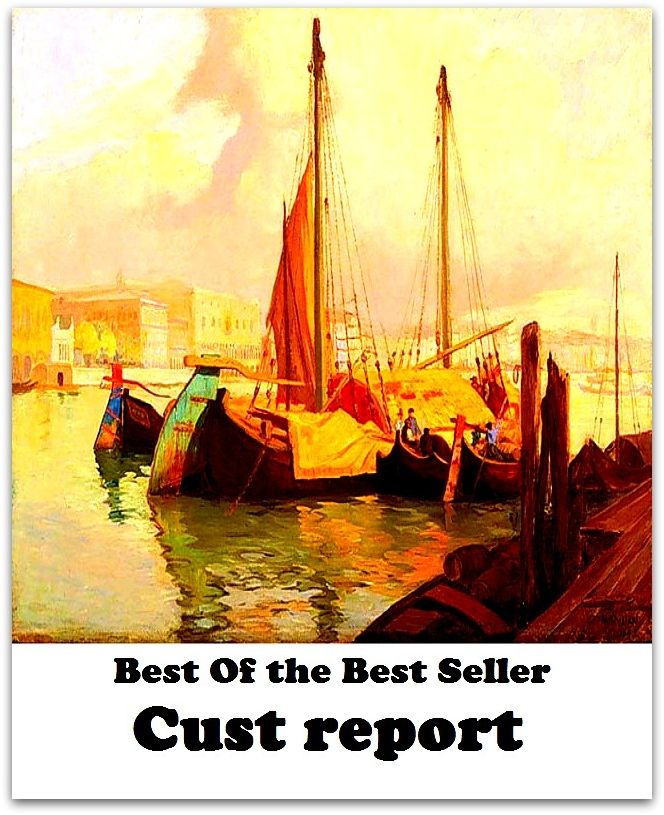 Best of the Best Sellers Custreport (crust,cust, cost, gust, cyst, crust)