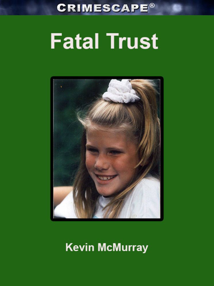 Fatal Trust