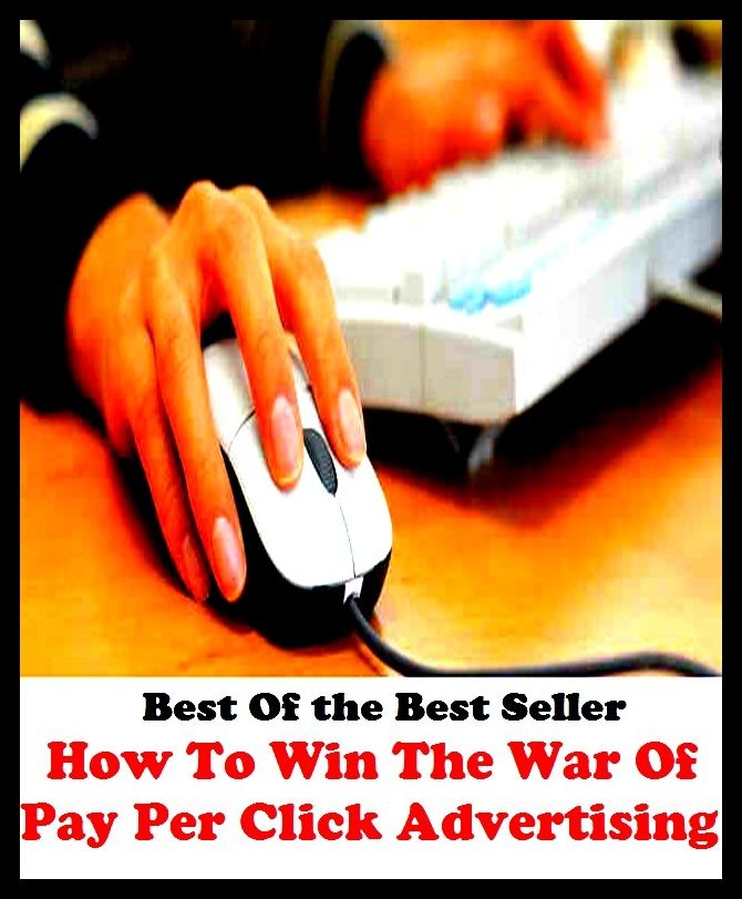 Best of the best sellers How To Win The War Of Pay Per Click Advertising ( online marketing, computer, hardware, blog, frequency, laptop, web, net, mobile, broadband, wifi, internet, bluetooth, wireless, e mail, download, up load )