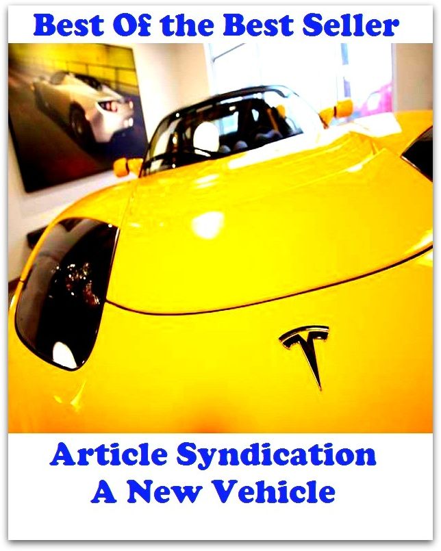 Best of the best sellers Article Syndication A New Vehicle F ( atv, automobile, boat, bus, cab, car, jeep, taxi, truck, van, wagon, transport, wheels, mechanism, motorcycle, carrier, chariot, automated transfer vehicle )
