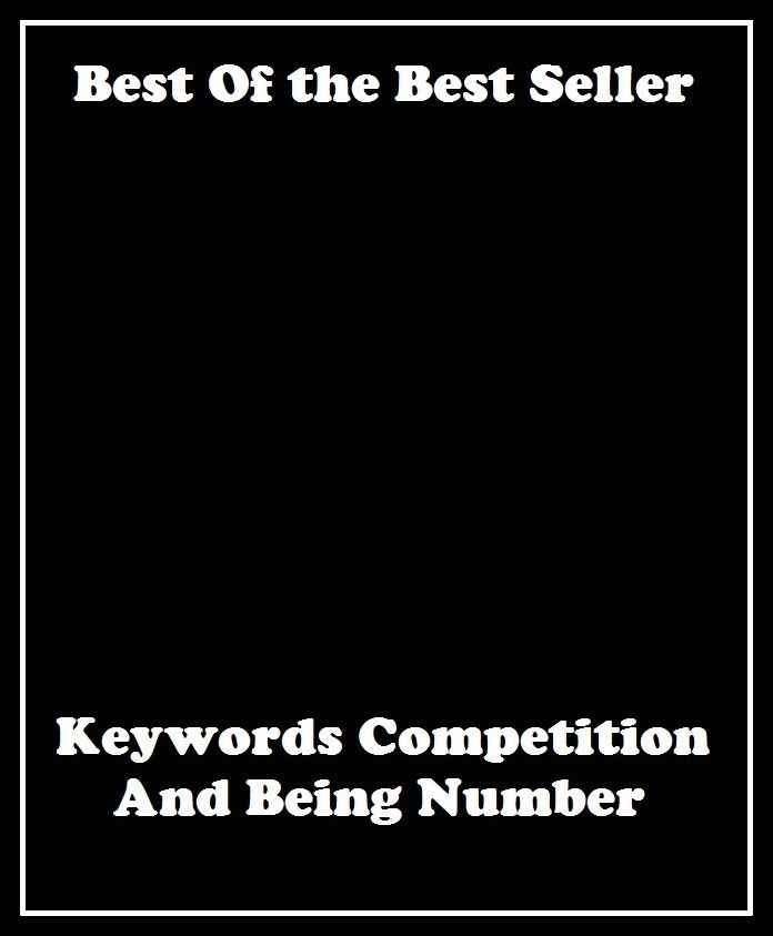 Best of the best sellers Keywords Competition And Being Numbe ( online marketing, computer, hardware, blog, frequency, laptop, web, net, mobile, broadband, wifi, internet, bluetooth, wireless, e mail, download, up load, personal area network )