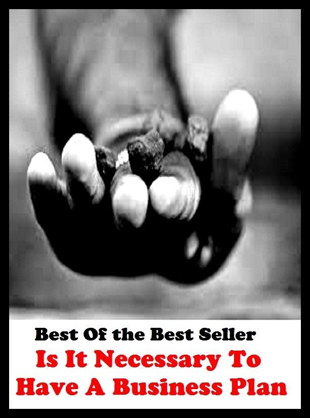 Best of the best sellers Is It Necessary To Have A Business Plan ( education, university, varsity, college, degree, graduation, post graduation, bba, mba, business administration, marketing, management, human resource )