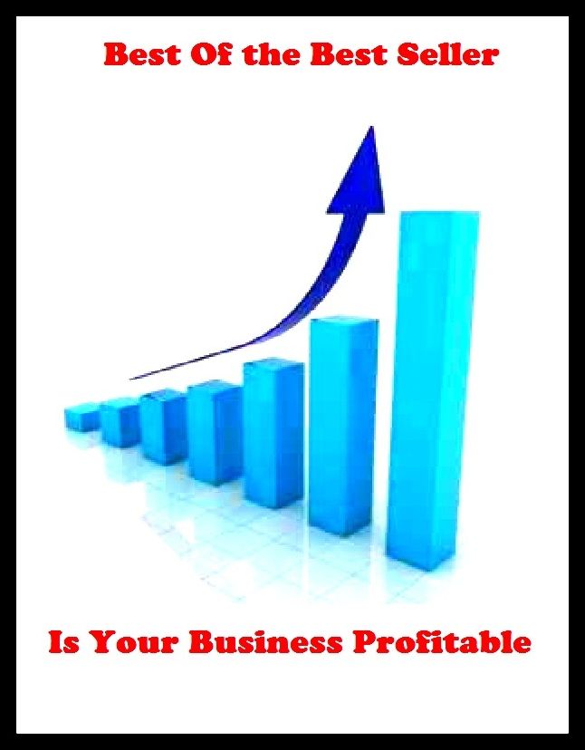 Best of the best sellers Is Your Business Profitable ( education, university, varsity, college, degree, graduation, post graduation, bba, mba, business administration, marketing, management, human resource )