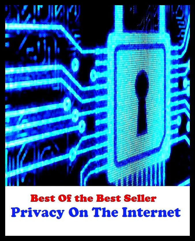 Best of the best sellers Privacy On The Internet ( education, university, varsity, college, degree, graduation, post graduation, bba, mba, business administration, marketing, management, human resource )