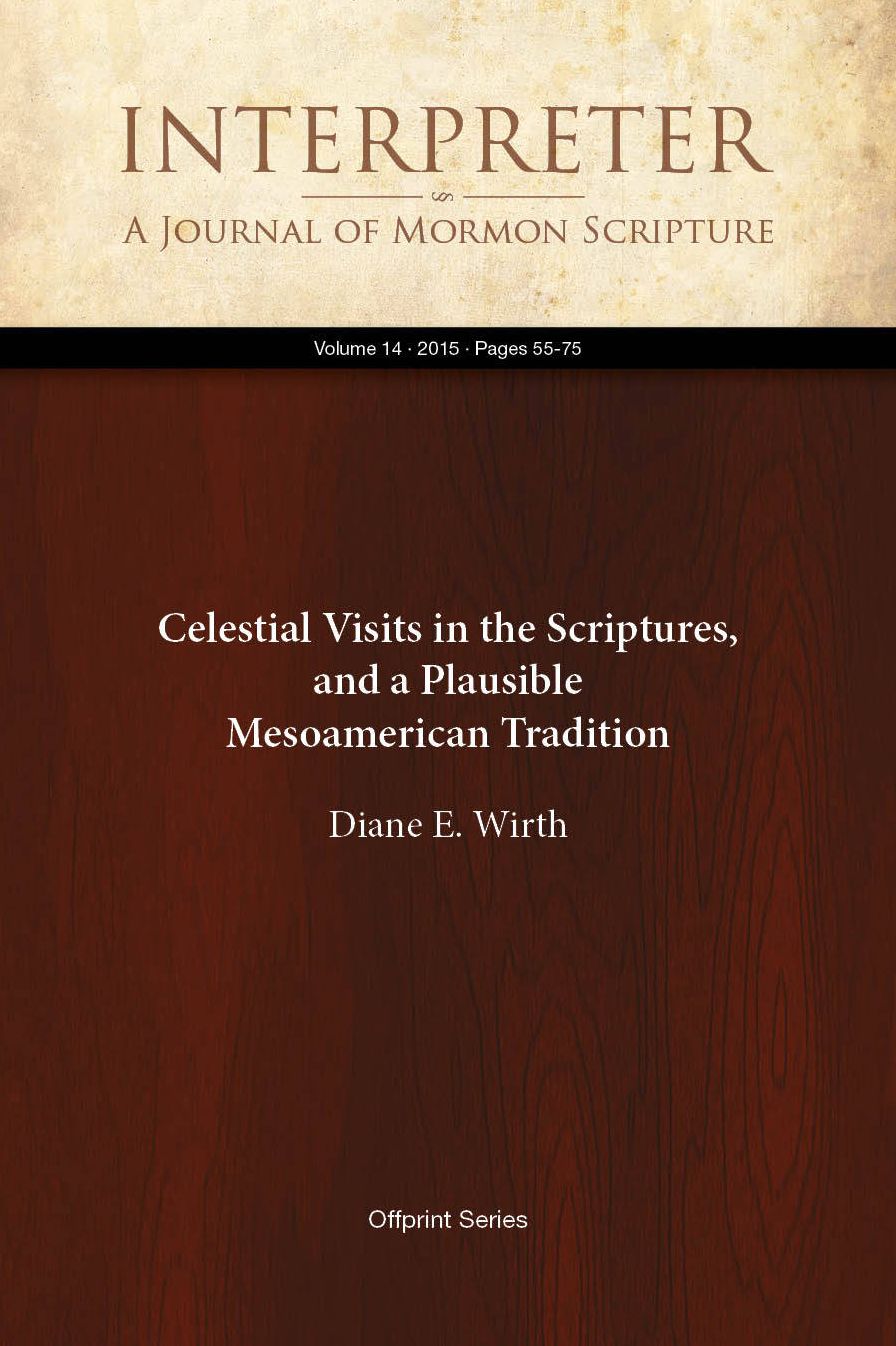 Celestial Visits in the Scriptures, and a Plausible Mesoamerican Tradition