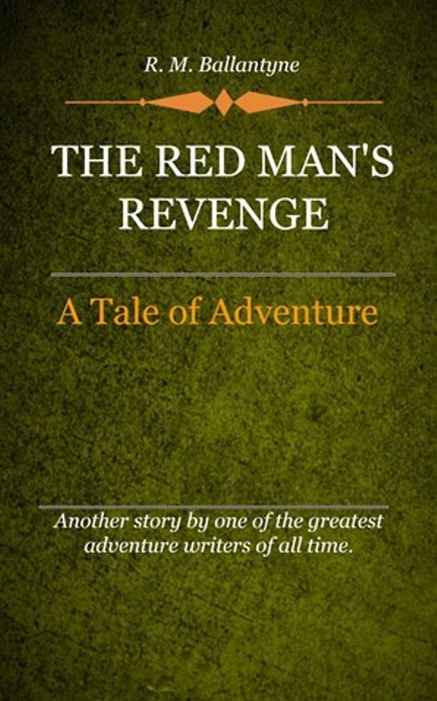 The Red Man's Revenge