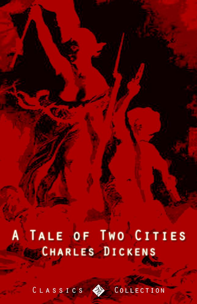 A Tale of Two Cities (Illustrated)