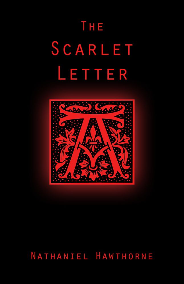 The Scarlet Letter (Illustrated)