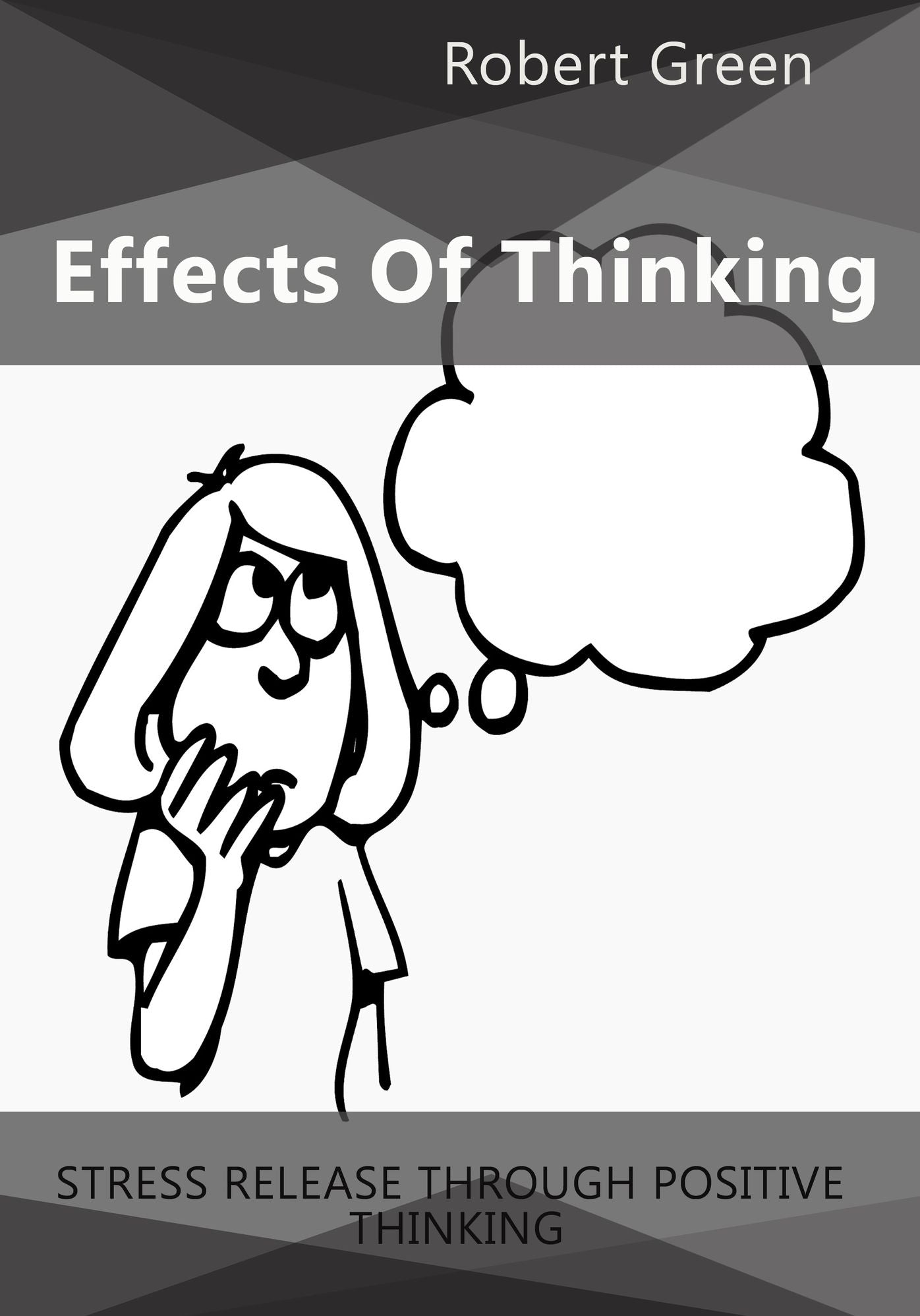 Effects Of Thinking