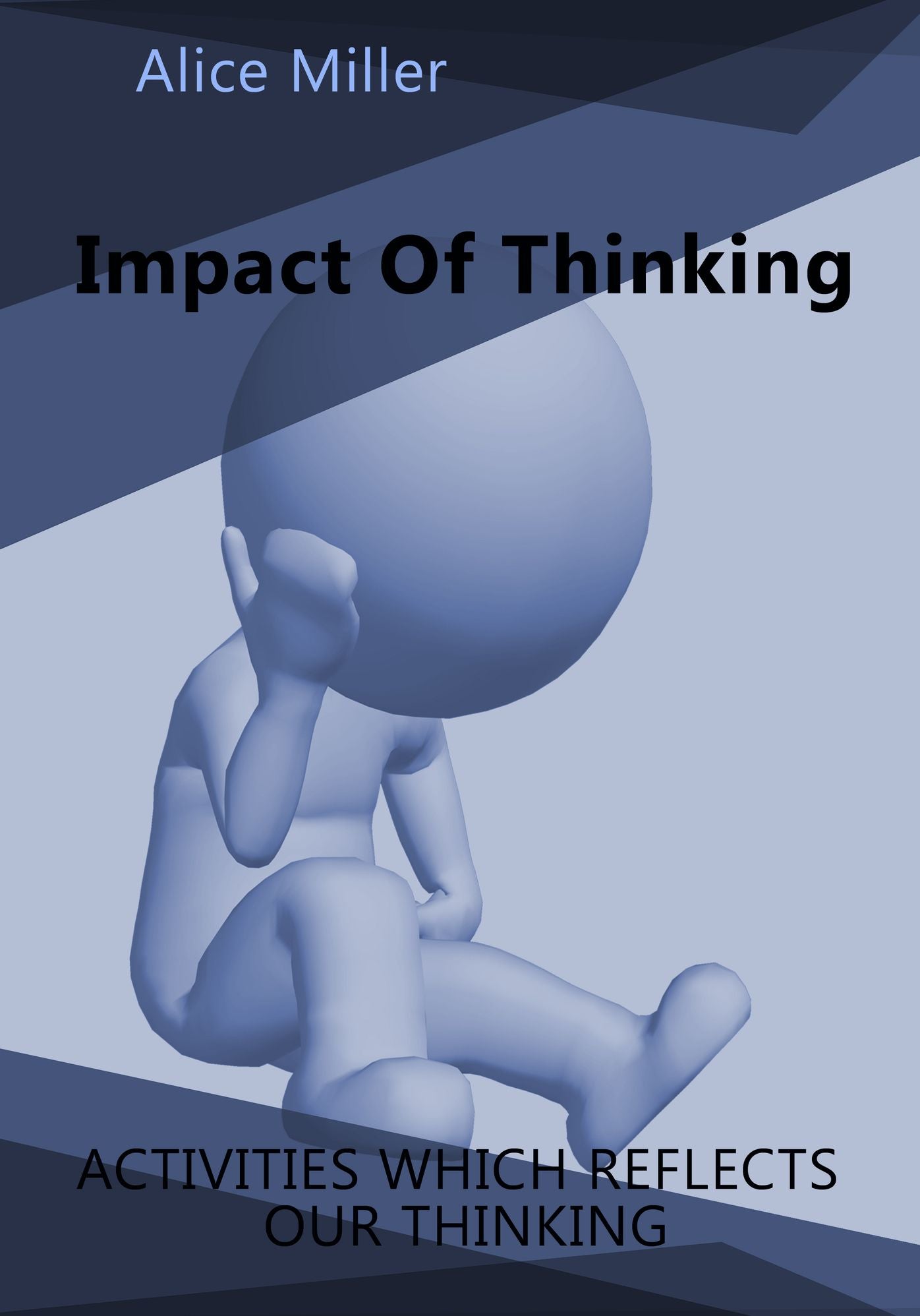 Impact Of Thinking