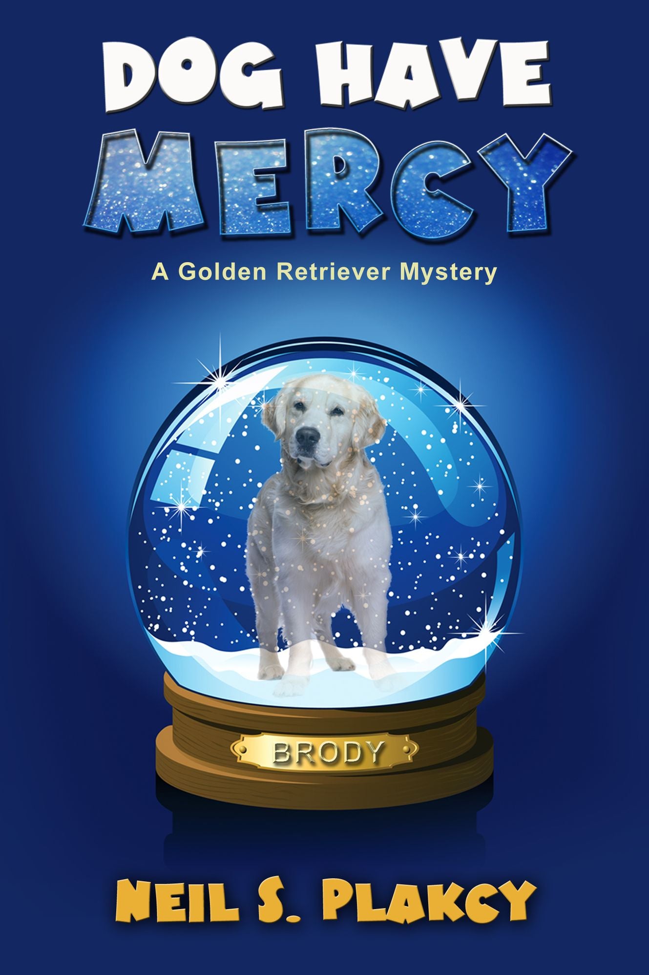 Dog Have Mercy