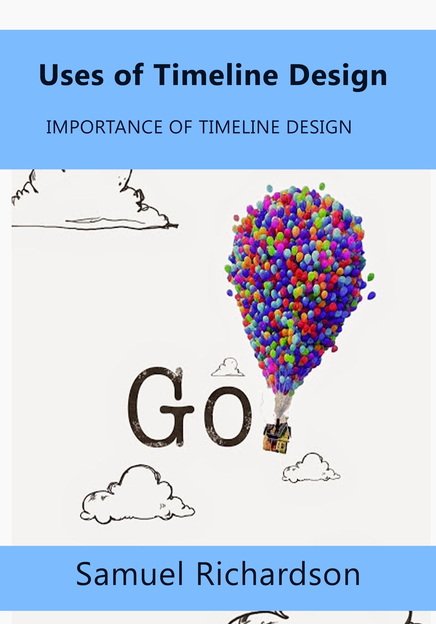 Uses of Timeline Design