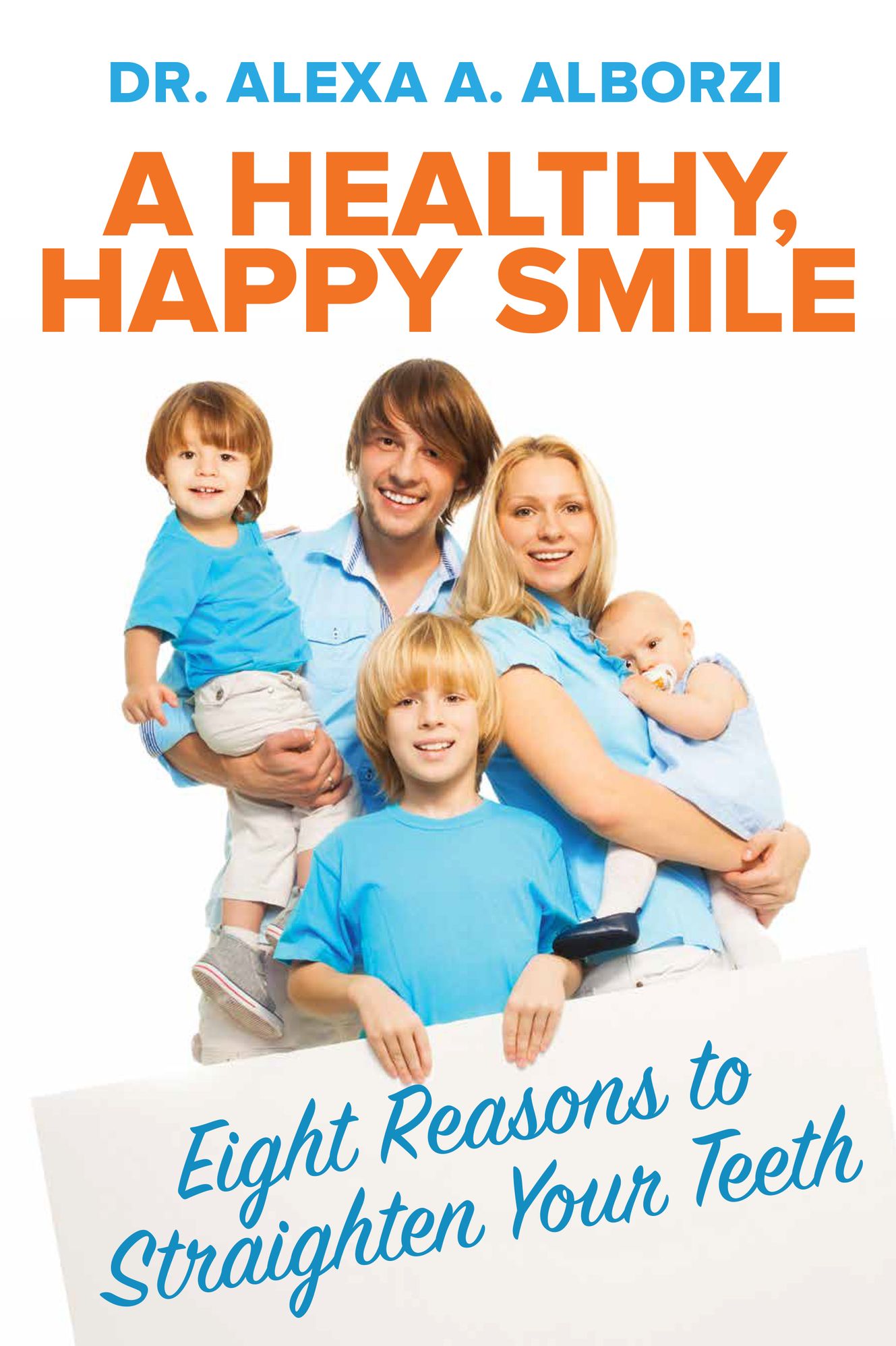 A Healthy, Happy Smile