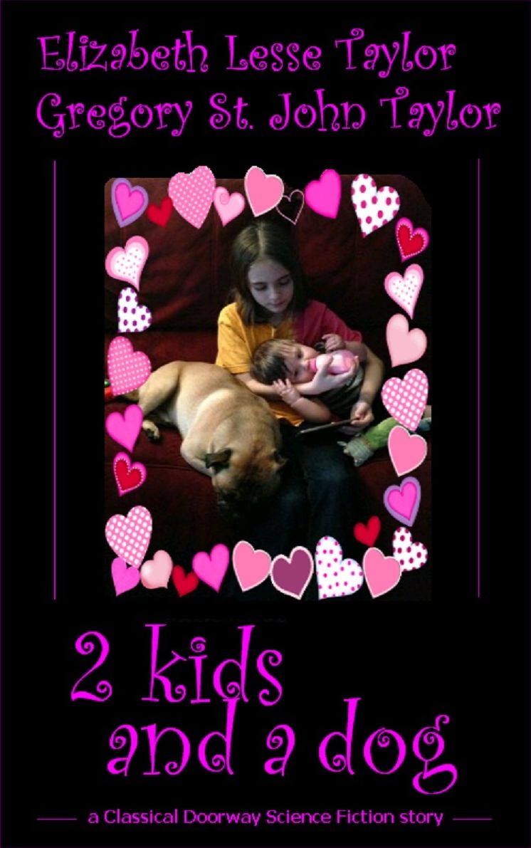 2 Kids and a Dog