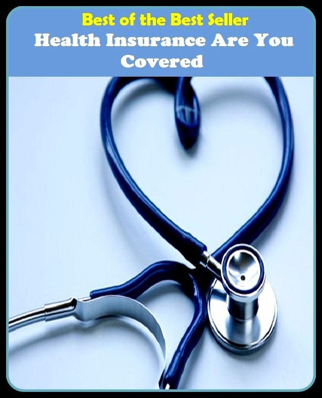 Best of the best seller Health Insurance Are You Covered(energy,fitness,strength,well-being,bloom,complexion,constitution,euphoria,fettle,form)