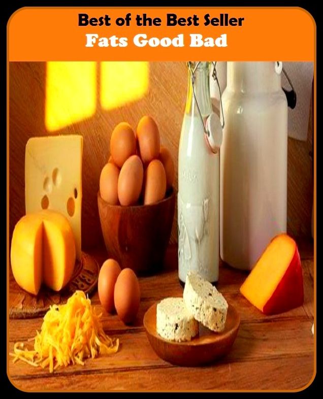 Best of the best seller Fats Good Bad(energy,fitness,strength,well-being,bloom,complexion,constitution,euphoria,fettle,form)
