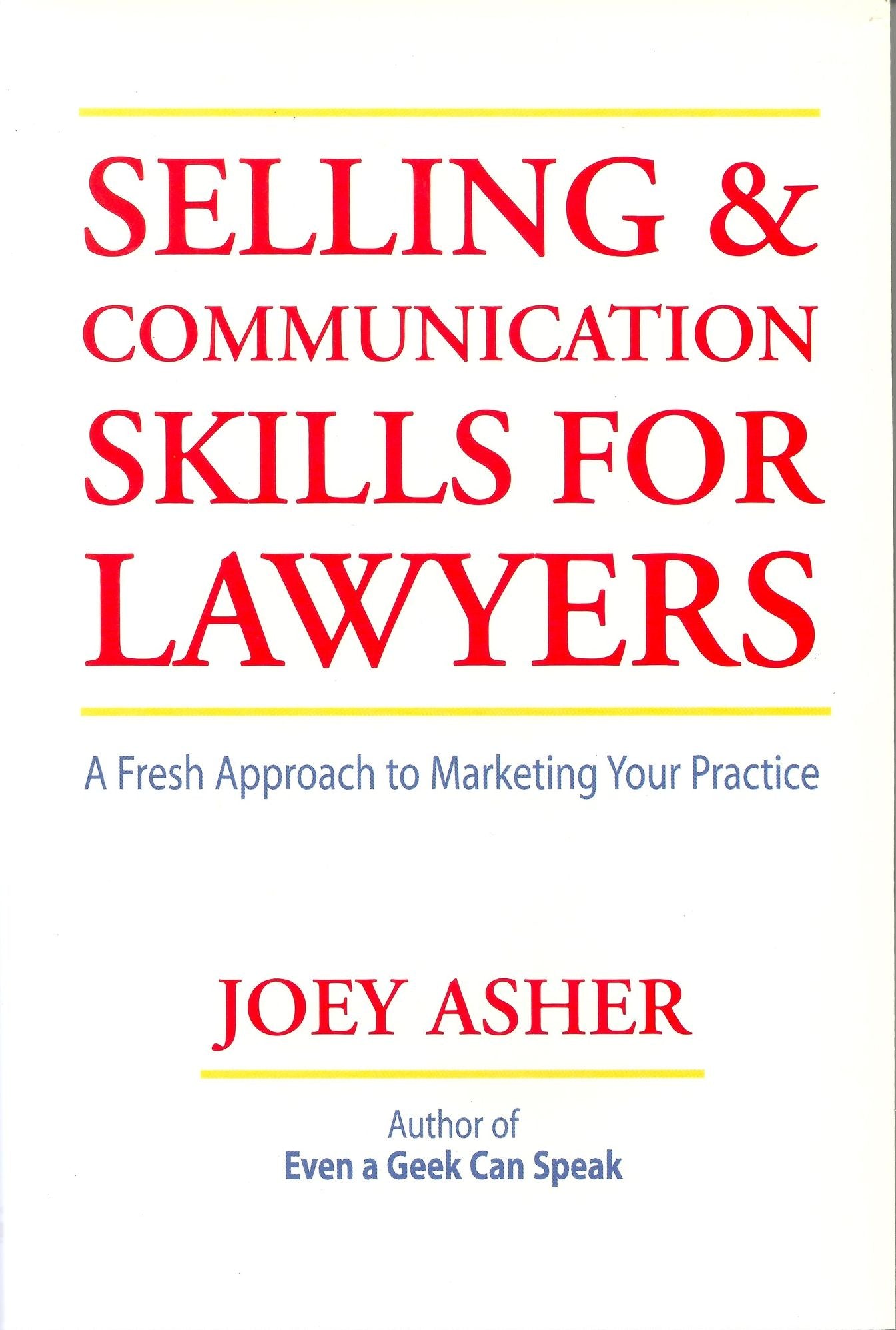 Selling & Communication Skills For Lawyers