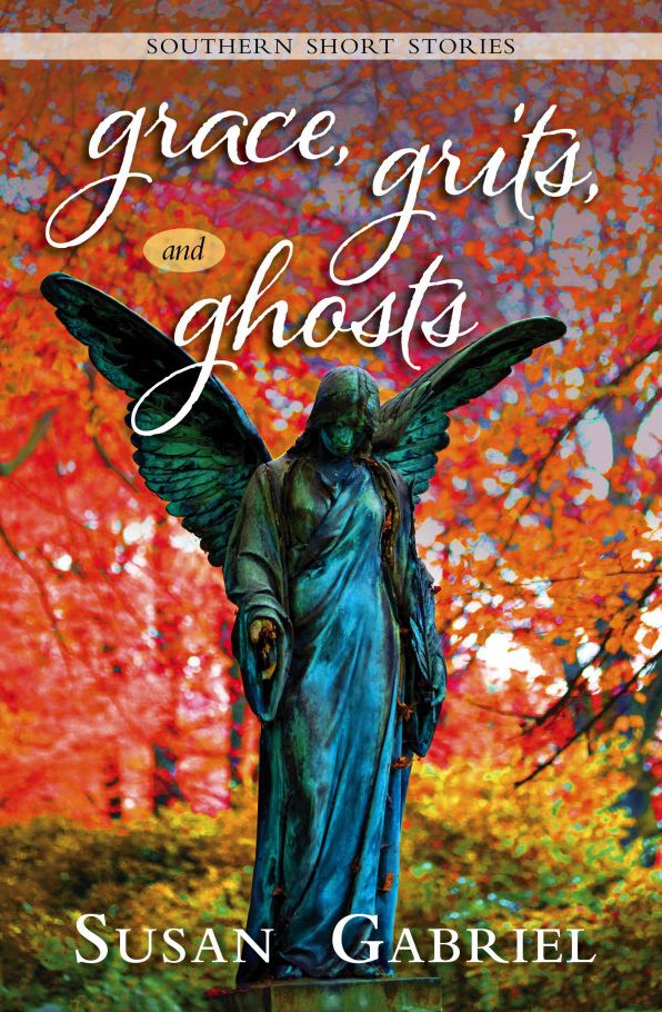 Grace, Grits and Ghosts: Southern Short Stories