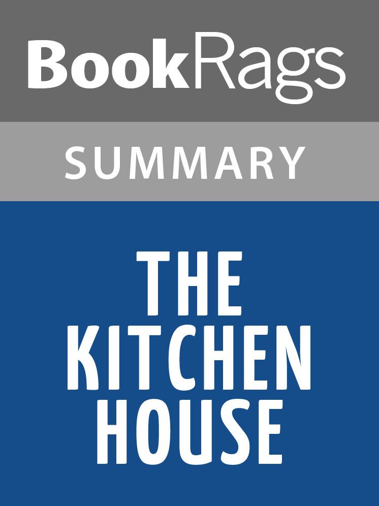 The Kitchen House by Kathleen Grissom l Summary & Study Guide